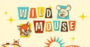 Wild Mouse